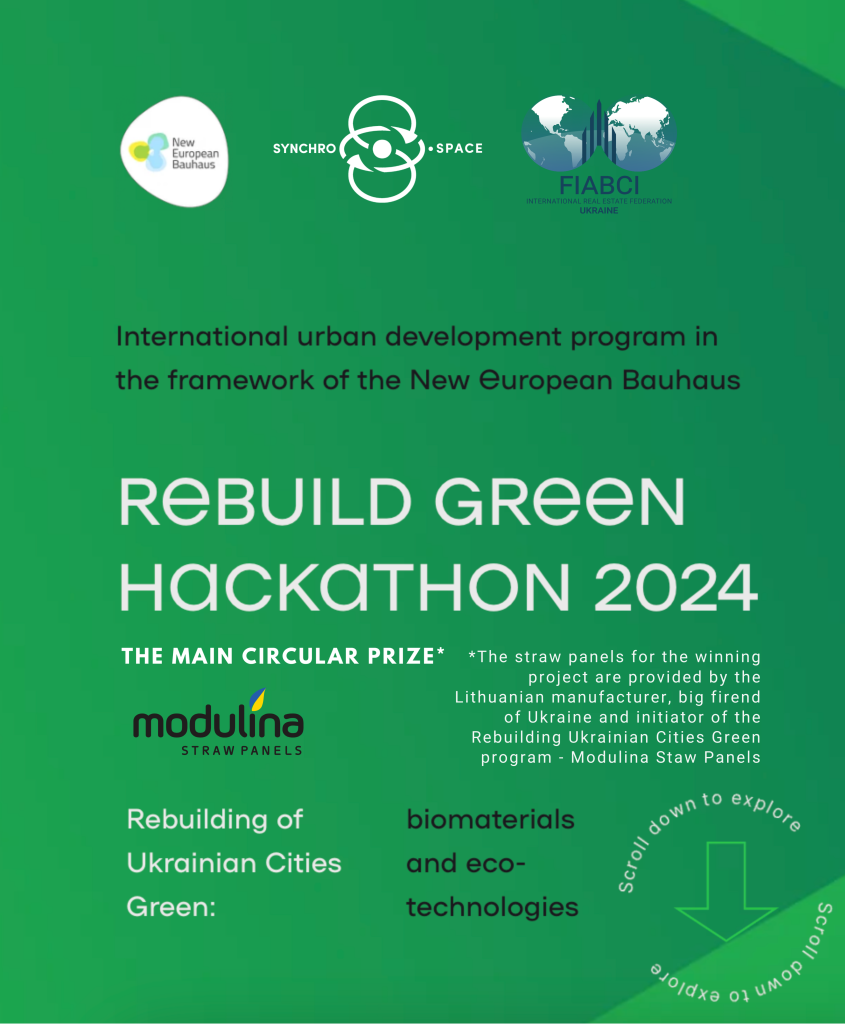 Rebuild Green hackathon is an international initiative to promote environmentally friendly construction and reconstruction in Ukraine using bio-based materials, fully aligned with the European Green Deal.